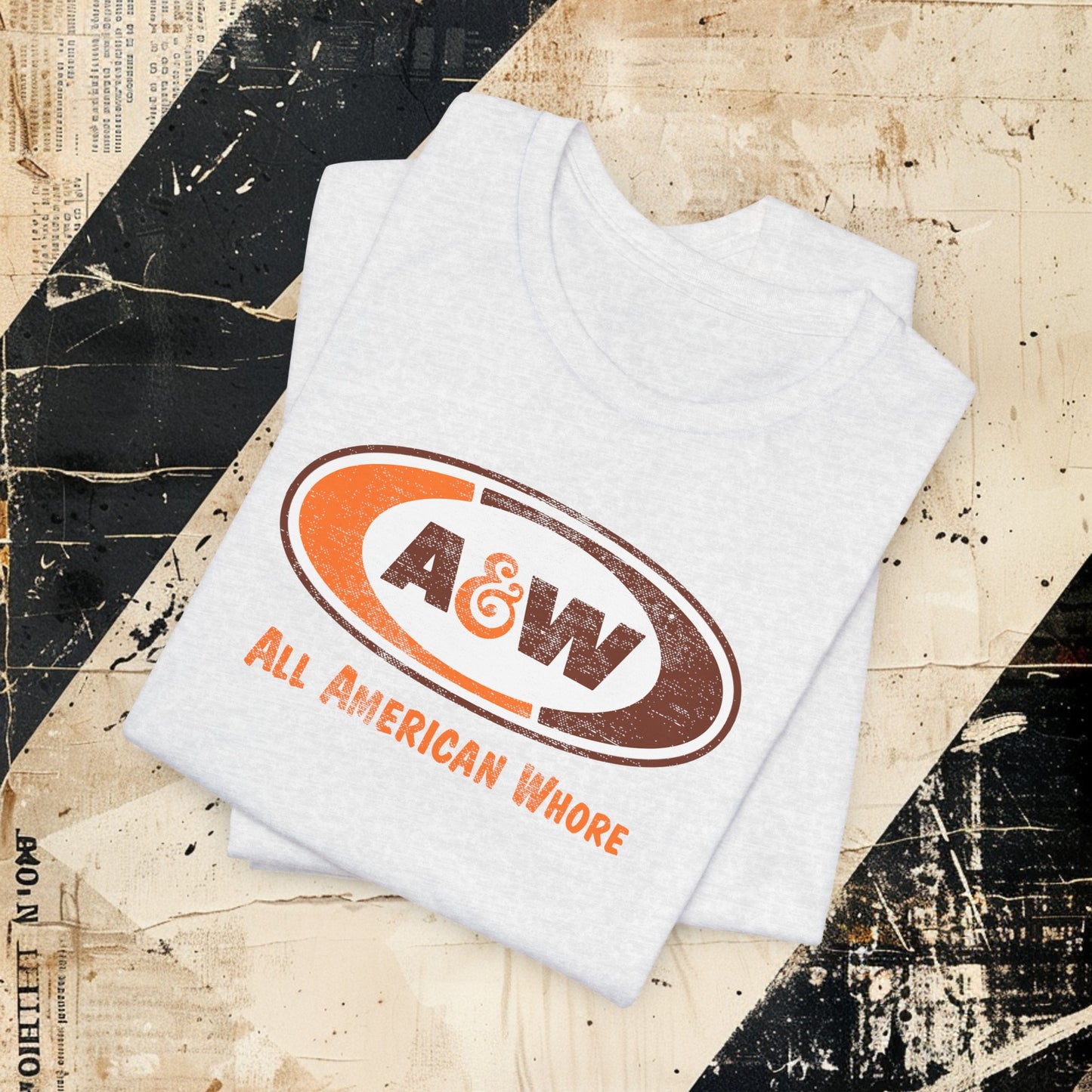 A&W Lana All American Whore Unisex Jersey Short Sleeve Tee