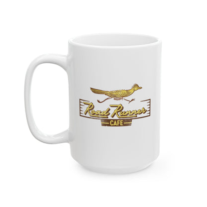 Road Runner Cafe Ceramic Mug, (11oz, 15oz)