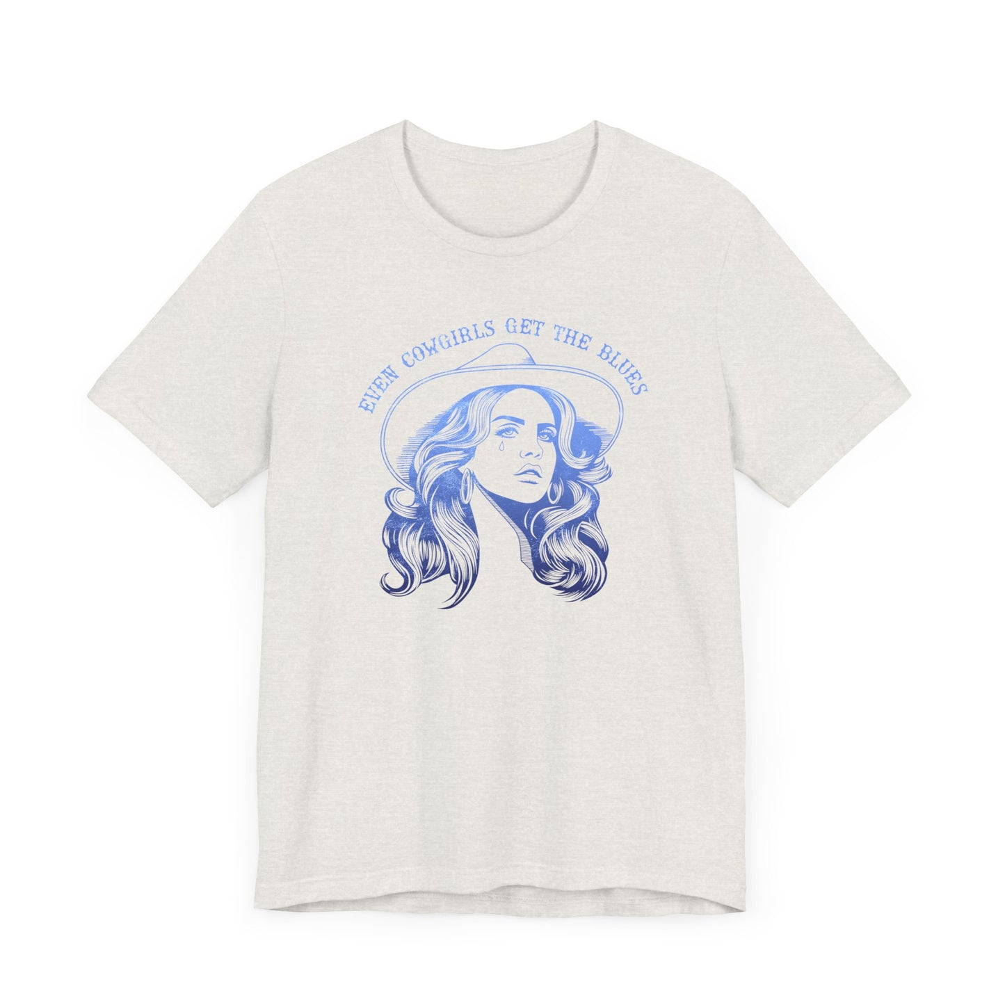 Even Cowgirls Get the Blues LDR Unisex Jersey Short Sleeve Tee