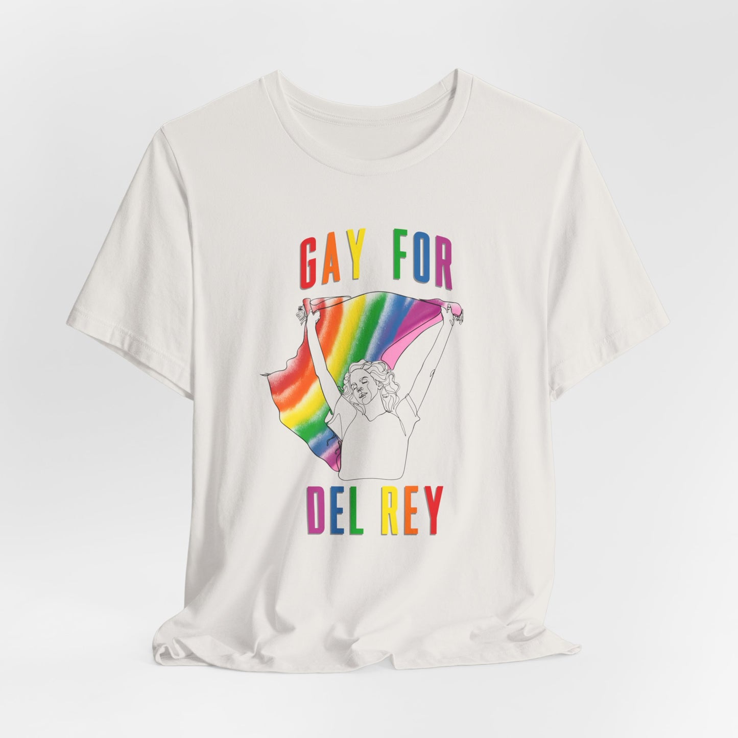 Gay for Del Rey Unisex Jersey Short Sleeve Tee