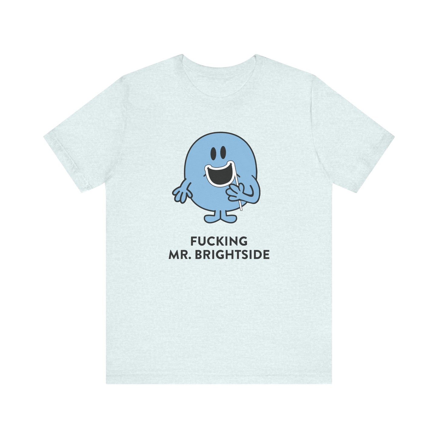 Mr. Brightside Unisex Jersey Short Sleeve Tee