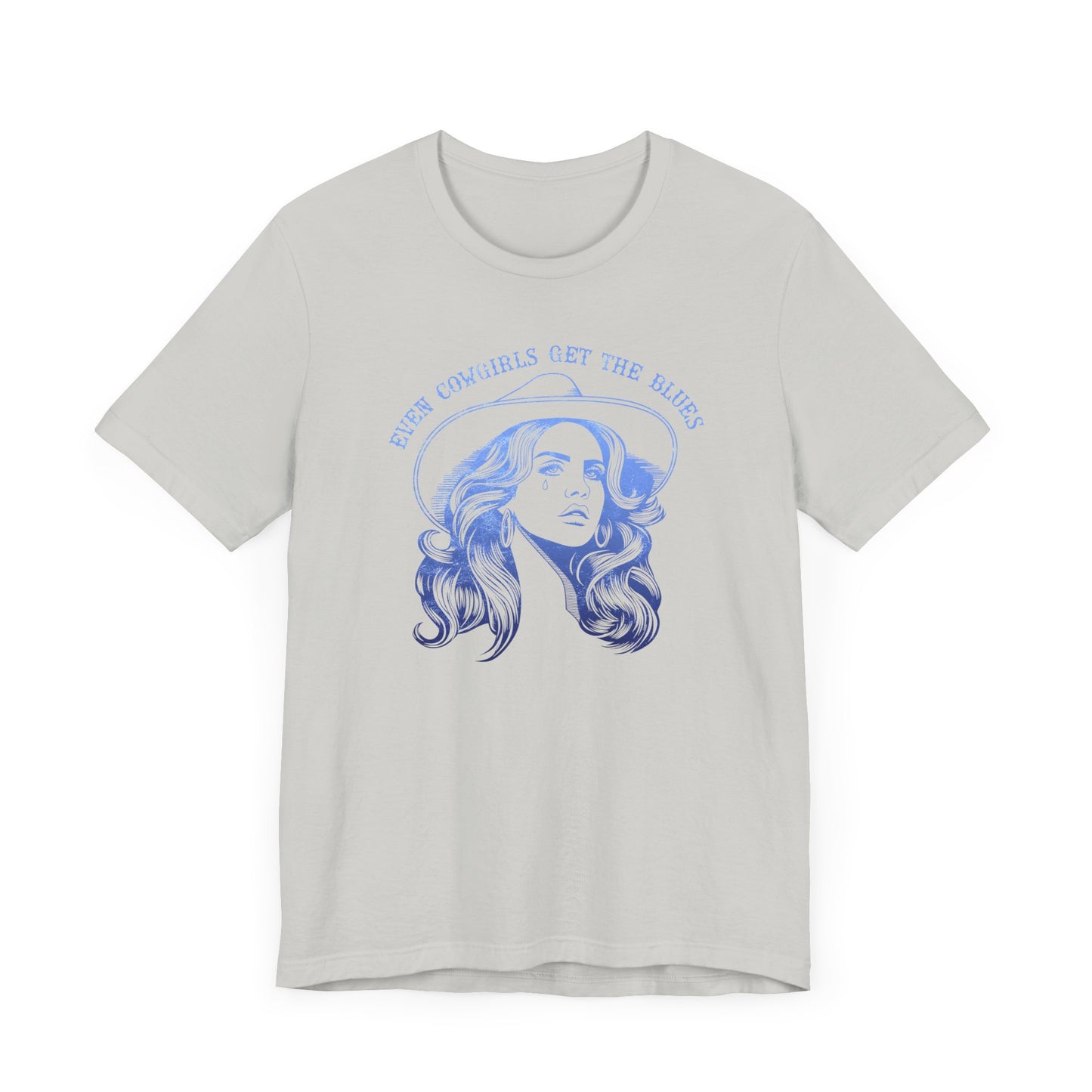 Even Cowgirls Get the Blues LDR Unisex Jersey Short Sleeve Tee