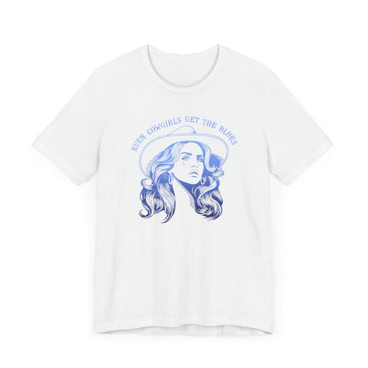 Even Cowgirls Get the Blues LDR Unisex Jersey Short Sleeve Tee