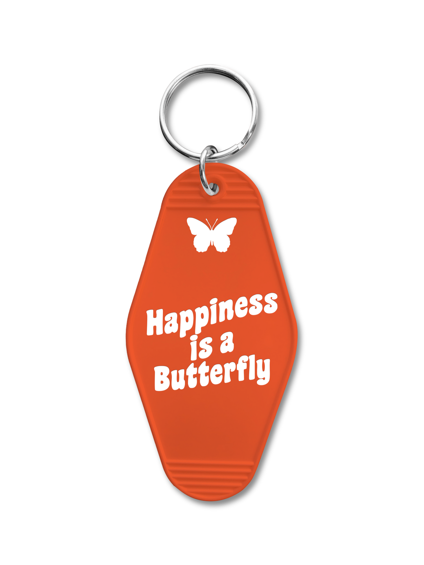 Happiness is a Butterfly LDR Motel Keychain