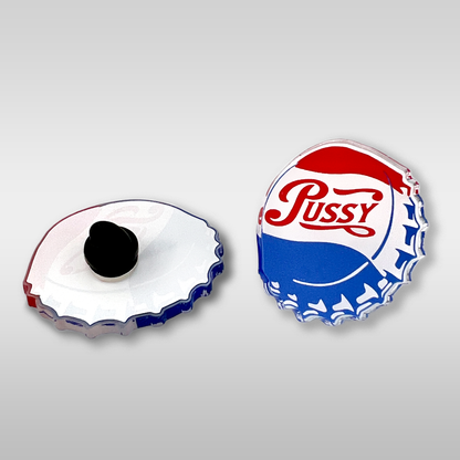 Pussy Cola LDR Inspired Acrylic Pin