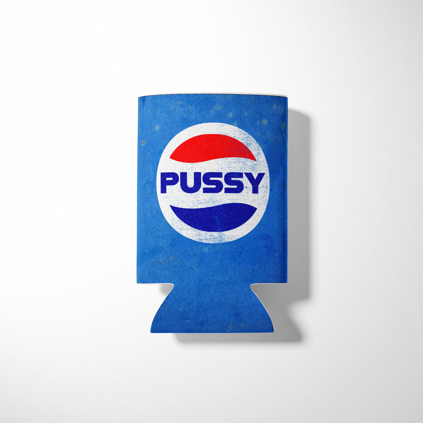 Pussy Pepsi Parody LDR Inspired Koozie